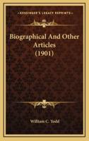 Biographical and Other Articles (1901)