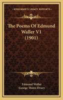 The Poems of Edmund Waller V1 (1901)