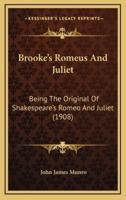 Brooke's Romeus and Juliet