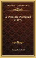 A Dominie Dismissed (1917)