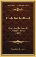 Roads to Childhood