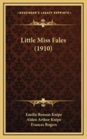 Little Miss Fales (1910)