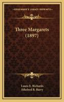 Three Margarets (1897)