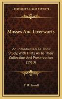 Mosses and Liverworts