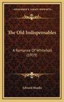 The Old Indispensables
