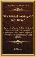 The Political Writings of Joel Barlow