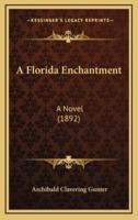 A Florida Enchantment