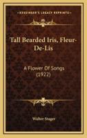 Tall Bearded Iris, Fleur-De-Lis