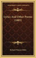 Lyrics and Other Poems (1885)