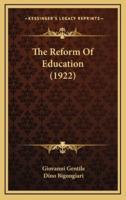 The Reform of Education (1922)