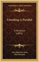 Unveiling a Parallel