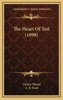 The Heart of Toil (1898)