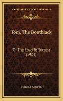 Tom, The Bootblack