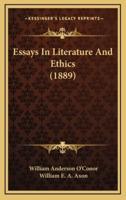 Essays in Literature and Ethics (1889)