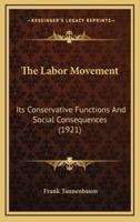 The Labor Movement