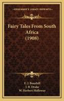 Fairy Tales from South Africa (1908)