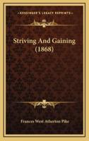 Striving and Gaining (1868)