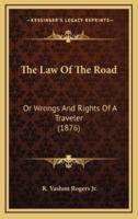 The Law of the Road