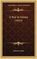 A Boy in Eirinn (1913)