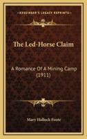 The Led-Horse Claim