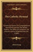 The Catholic Hymnal