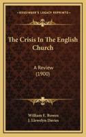 The Crisis in the English Church