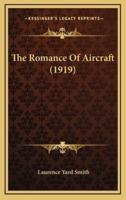 The Romance of Aircraft (1919)