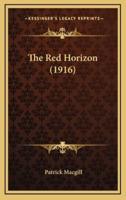 The Red Horizon (1916)