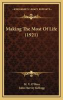 Making the Most of Life (1921)