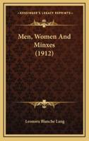 Men, Women and Minxes (1912)