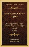 Early History Of New England