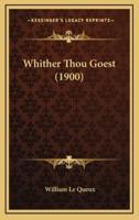 Whither Thou Goest (1900)