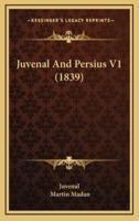 Juvenal and Persius V1 (1839)