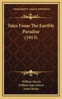 Tales from the Earthly Paradise (1913)