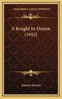 A Knight in Denim (1912)