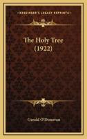 The Holy Tree (1922)