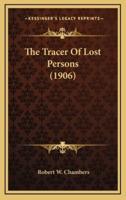 The Tracer of Lost Persons (1906)