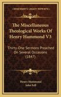 The Miscellaneous Theological Works of Henry Hammond V3