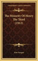The Minority Of Henry The Third (1912)