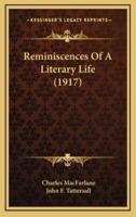 Reminiscences of a Literary Life (1917)