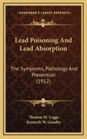 Lead Poisoning and Lead Absorption