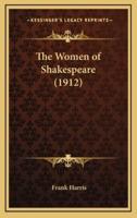 The Women of Shakespeare (1912)