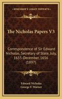 The Nicholas Papers V3