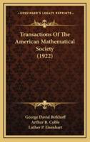 Transactions of the American Mathematical Society (1922)