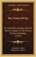 The Vision Of Joy