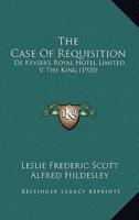 The Case Of Requisition