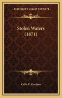 Stolen Waters (1871)
