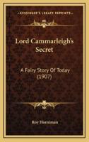 Lord Cammarleigh's Secret
