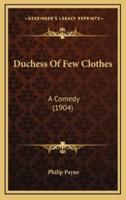 Duchess of Few Clothes