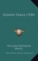 Hidden Trails (1920)